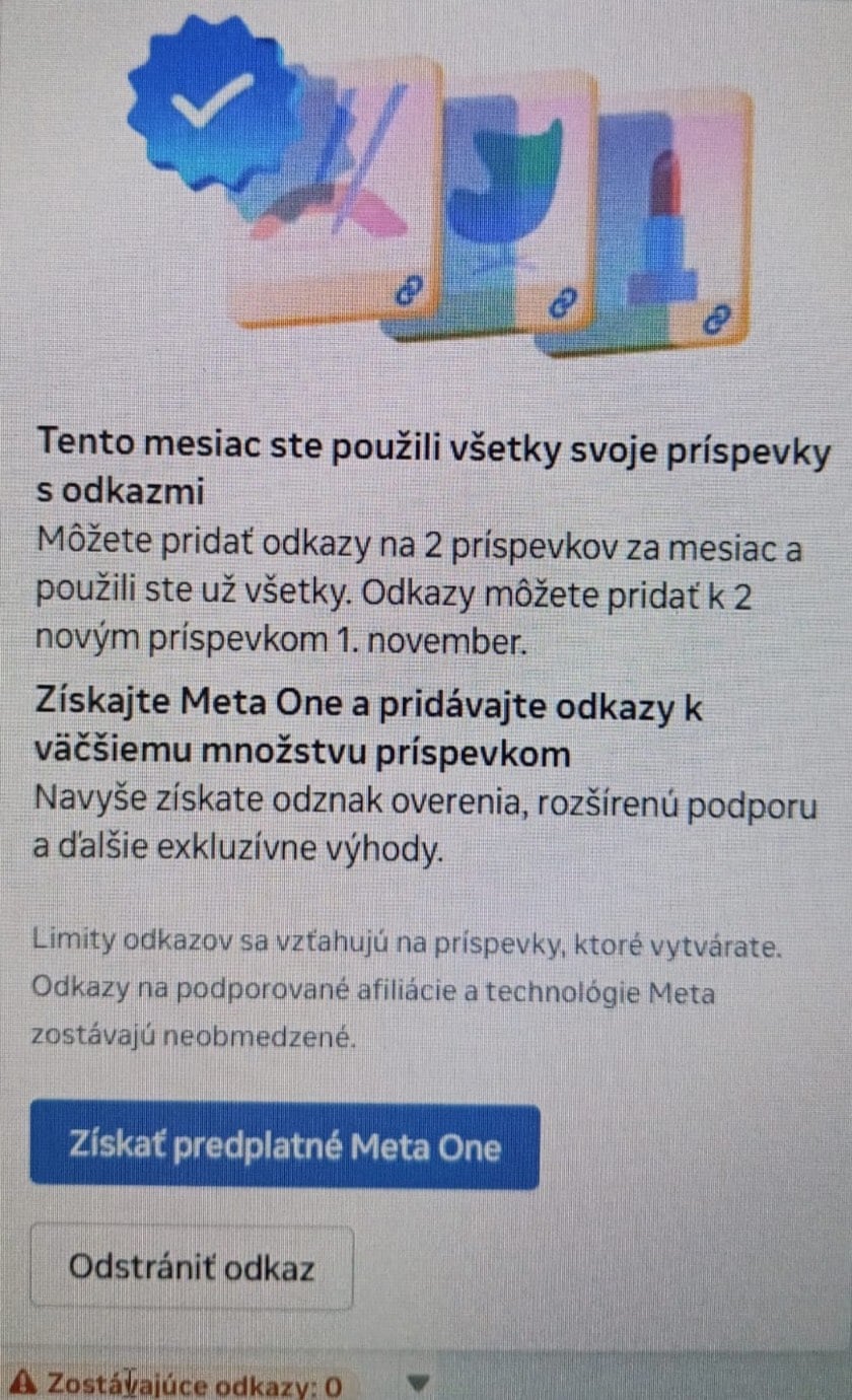 Okno na Facebooku: Tento mesiac ste použili všetky svoje príspevky s odkazmi, tlačidlá Získať predplatné Meta One a Odstrániť odkaz, pod ním Zostávajúce odkazy: 0