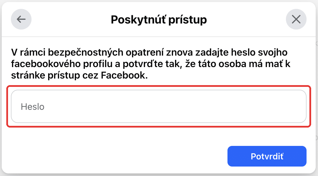 Okno Poskytnúť prístup s poľom na heslo a tlačidlom Potvrdiť