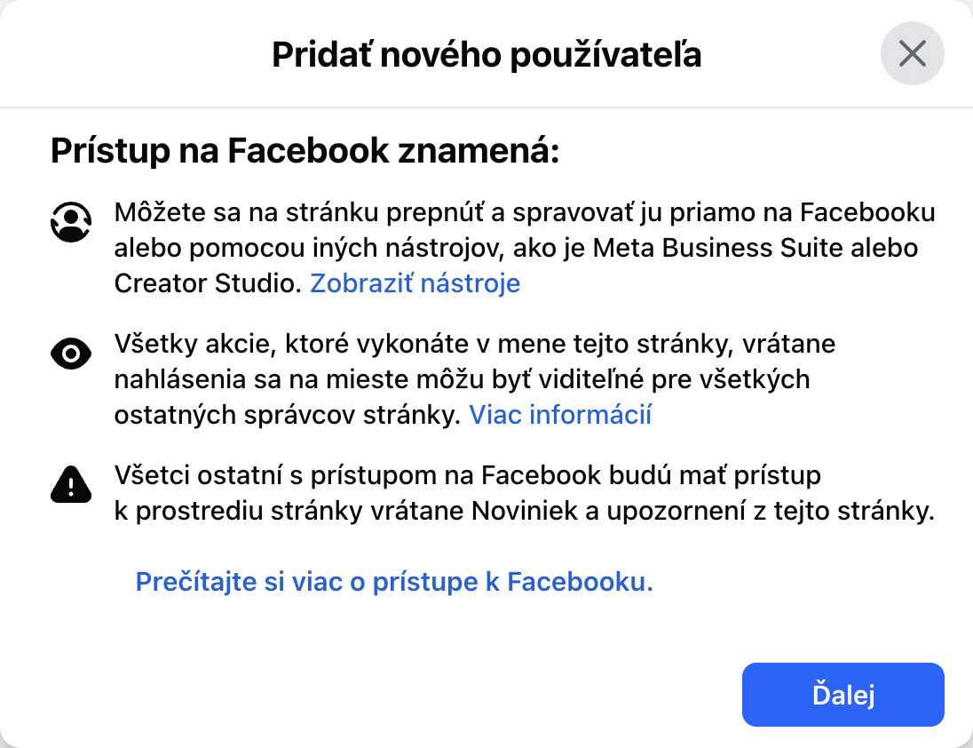 Okno Pridať nového používateľa s vysvetlením, čo znamená prístup na Facebook, a tlačidlom Ďalej