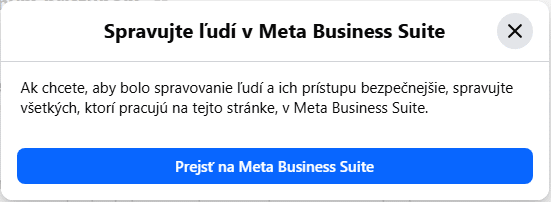 Okno Spravujte ľudí v Meta Business Suite s tlačidlom Prejsť na Meta Business Suite