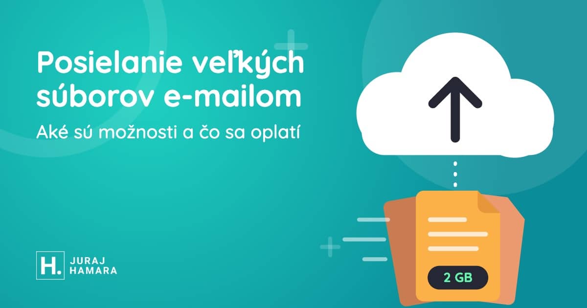 Obrázok článku: Posielanie veľkých súborov e-mailom: aké sú možnosti a čo sa oplatí