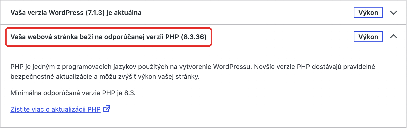 Zdravie webovej stránky vo WordPresse, karta Status: riadok Vaša webová stránka beží na odporúčanej verzii PHP (8.3.36)